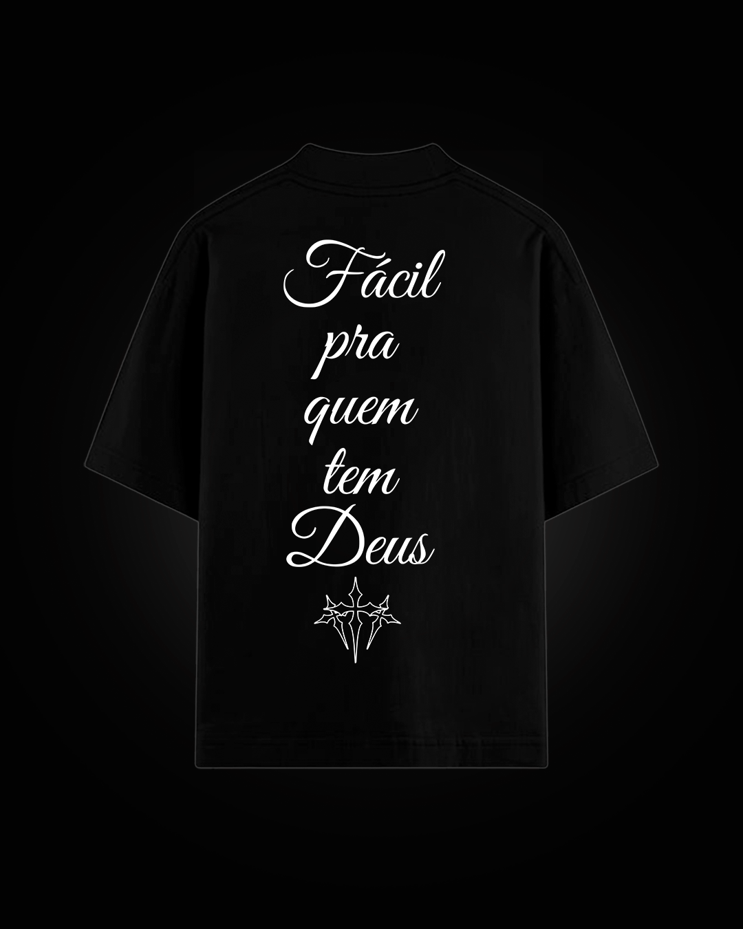 Camiseta Oversized preta - Fácil pra quem tem Deus