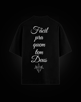 Camiseta Oversized preta - Fácil pra quem tem Deus